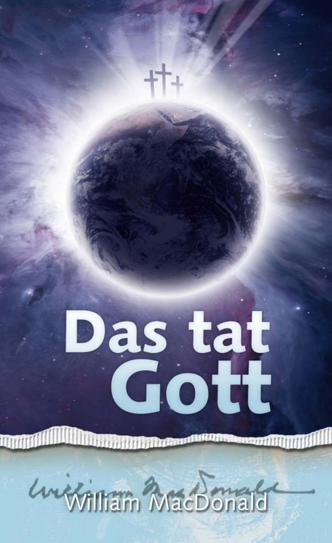 Das tat Gott - William MacDonald