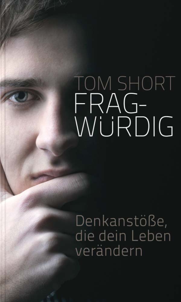 Fragwürdig - Tom Short